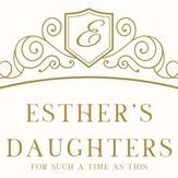 Esther’s Daughters